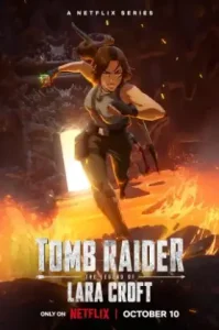 Tomb Raider The Legend of Lara Croft (2024) ตำนานลาร่า ครอฟท์