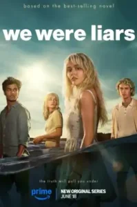 We Were Liars (2025) เราคือคนโกหก