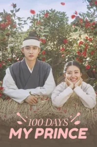 100 Days My Prince (2018) รัก 100 วันของฉันและองค์ชาย