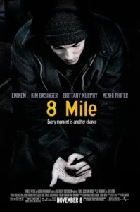 8 Mile (2002) ดวลแร็บสนั่นโลก