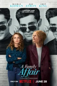 A Family Affair (2024) เรื่อง รัก ในครอบครัว