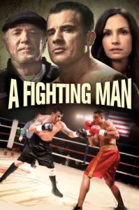 A Fighting Man (2014) เลือดนักชก