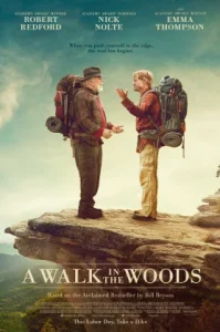 A Walk in the Woods (2015) ป่าเปลี่ยนชีวิต