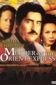 Agatha Christies Murder on the Orient Express (2001) ด่วนขบวนมรณะ