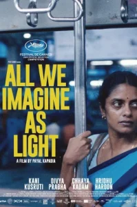 All We Imagine as Light (2024) แสงแห่งจินตนาการ