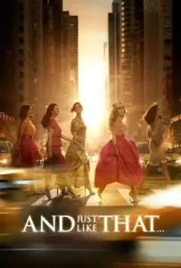And Just Like That.. Season 3 (2025) แอนด์จัสต์ไลก์แดต ซีซั่น 3