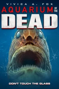 Aquarium of the Dead (2021) อควาเรียมผีดิบ