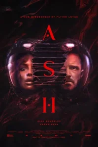 Ash (2025) แอช ดาวมฤตยู