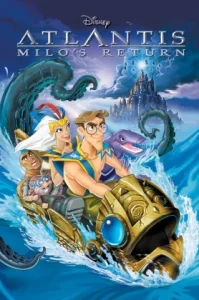 Atlantis Milo’s Return (2003) แอตแลนติส 2 ผจญภัยแดนอาถรรพ์