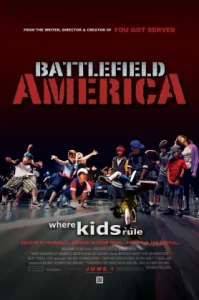 Battlefield America (2012) เกรียนเล็ก เกรียนใหญ่ หัวใจระเบิดเต้น