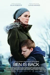 Ben Is Back (2018) หัวใจคืนกลับมา