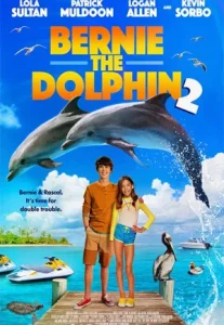 Bernie the Dolphin 2 (2019)