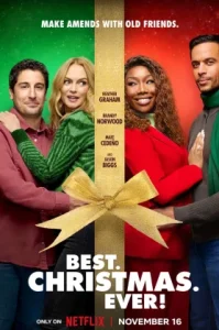 Best. Christmas. Ever! (2023) คริสต์มาสนี้… ดีที่สุด