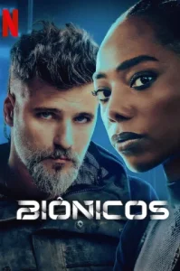 Bionic (2024) เหนือมนุษย์