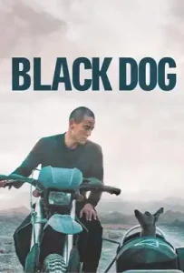 Black Dog (2024) สี่ขาหัวใจไม่ดำ