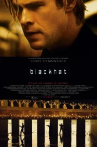 Blackhat (2015) ล่าข้ามโลก แฮกเกอร์มหากาฬ