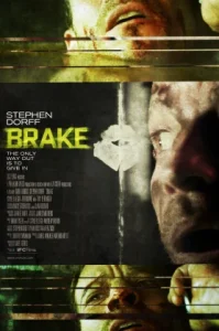 Brake (2012) ขีดเส้นตายเกมซ้อนเกม