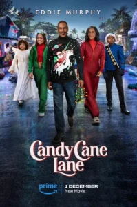 Candy Cane Lane (2023) แคนดี้ เคน เลน- คุณพ่อดวงจู๋ ขอกู้วิกฤติคริสต์มาส