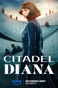 Citadel Diana (2024) ซิทาเดล ดิอาน่า