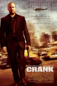 Crank (2006) คนโคม่า วิ่ง คลั่ง ฆ่า