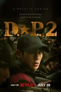D.P. Season 2 (2023) หน่วยล่าทหารหนีทัพ ซีซั่น 2