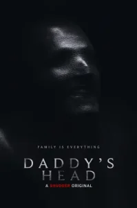 Daddy’s Head (2024) หัวพ่อล่อมาตาย