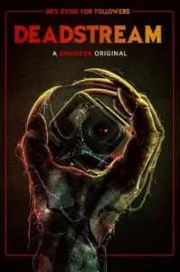 Deadstream (2022) เดดสตรีม
