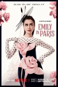 Emily in Paris Season 4 (2024) เอมิลี่ในปารีส ซีซั่น 4
