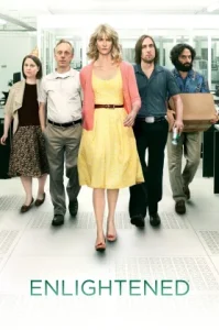 Enlightened Season 2 (2012) ปลุกชีวิตใหม่ หัวใจเดิม