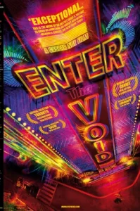 Enter the Void (2009)