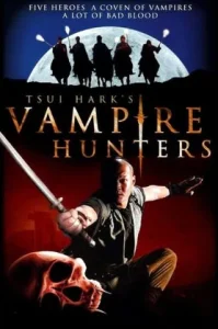 Era of Vampire a k a Vampire Hunters (2003) ฉีกฟ้าล่ามารแวมไพร์
