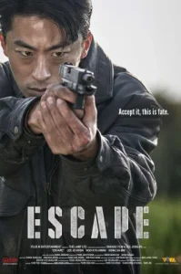 Escape (2024) หนีให้พ้นนรก
