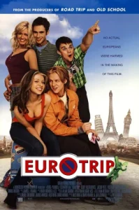 EuroTrip (2004) อยากได้อึ๋มต้องทัวร์สบึ้มส์