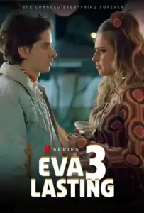 Eva Lasting Season 3 (2025) รักแรกคือนิรันดร์ ซีซั่น 3