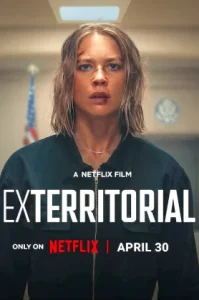 Exterritorial (2025) พลิกแผนลับลวงระทึก