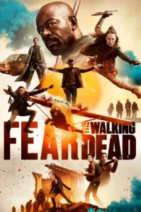 Fear the Walking Dead Season 2 (2016) เฟียร์เดอะวอล์กกิ้งเดด ซีซั่น 2