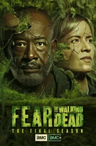 Fear the Walking Dead Season 8 (2024) ปฐมบทผีไม่ยอมตาย ซีซั่น 8