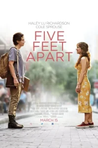 Five Feet Apart (2019) ห่างแค่เพียง 5 ฟุต