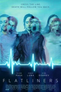Flatliners (2017) ขอตายวูบเดียว