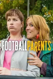 Football Parents (2025) แม่ออฟเดอะแมตซ์