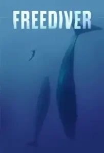 Freediver (2024) ดำดิ่งทะลุขีดจำกัด
