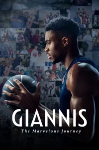 Giannis: The Marvelous Journey (2024) จานนิส: การเดินทางอันมหัศจรรย์