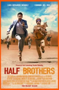 Half Brothers (2020) ครึ่งพี่ครึ่งน้อง