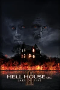 Hell House LLC III Lake of Fire (2019) เฮลล์ เฮาส์ แอลแอลซี 3 เลค ออฟ ไฟร์