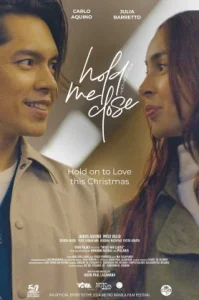 Hold Me Close (2024) กอดฉันไว้ใกล้ชิด