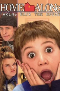 Home Alone 4: Taking Back the House (2002) โดดเดี่ยวผู้น่ารัก 4