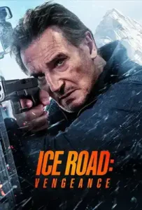 Ice Road: Vengeance (2025)