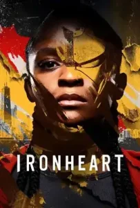 Ironheart (2025) ไอรอนฮาร์ต