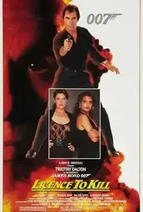 James Bond 007 Licence to Kill (1989) รหัสสังหาร ภาค 16