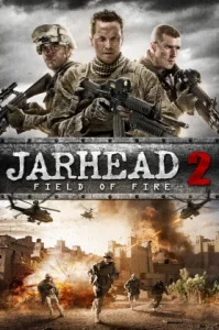 Jarhead 2: Field of Fire (2014) จาร์เฮด พลระห่ำ สงครามนรก